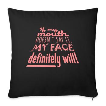 Mon visage le fera certainement - Housse de coussin décorative 45 x 45 cm - noir - Devant
