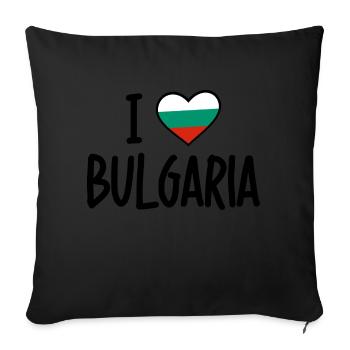 I love Bulgaria - Sofa pillowcase 17,3'' x 17,3'' (45 x 45 cm) - black - Front