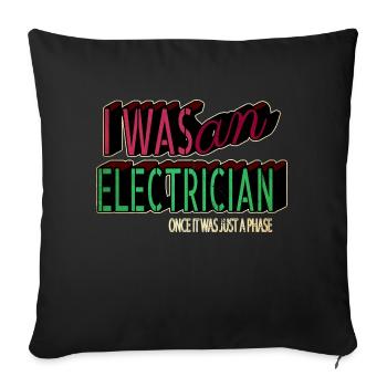 quote electrician humor funny electrician engineer - Sofakissenbezug 45 x 45 cm - Schwarz - Vorne