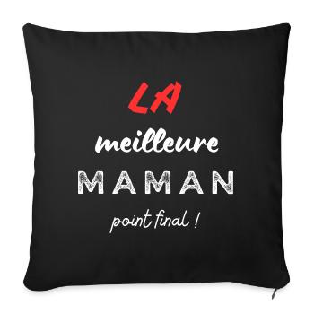 LA meilleure maman, point final! - Housse de coussin décorative 45 x 45 cm - noir - Devant