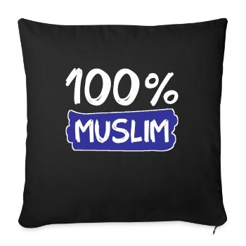 100% Muslim - Muslims - Islam - Sofa pillowcase 17,3'' x 17,3'' (45 x 45 cm) - black - Front