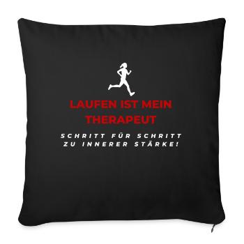 Laufen ist mein Therapeut - Sofakissenbezug 45 x 45 cm - Schwarz - Vorne