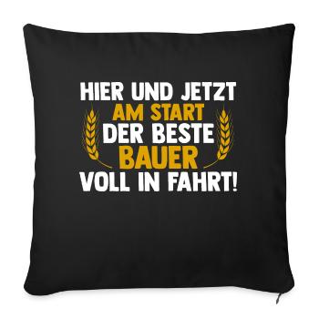 Landwirtschaft Landwirt Traktor Bauernhof Bauer - Sofakissenbezug 45 x 45 cm - Schwarz - Vorne