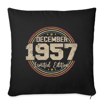 The legends were born in December 1957 - 1957 - Sofa pillowcase 17,3'' x 17,3'' (45 x 45 cm) - black - Front
