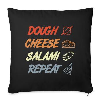 Funny Pizza Saying - Sofa pillowcase 17,3'' x 17,3'' (45 x 45 cm) - black - Front