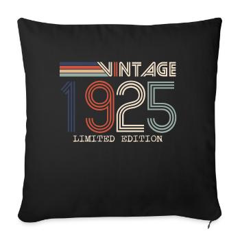 Vintage 1925 Jubiläumsgeschenk - Jahrgang 1925 - Sofakissenbezug 45 x 45 cm - Schwarz - Vorne