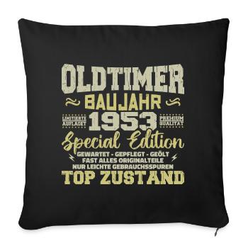 Jahrgang 1953 geboren Retro Geburtstag Vintage - Sofakissenbezug 45 x 45 cm - Schwarz - Vorne