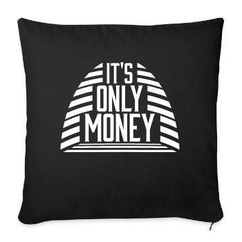 It's Only Money Rich Funny Buy Happiness Saying - Sofa pillowcase 17,3'' x 17,3'' (45 x 45 cm) - black - Front