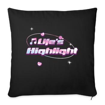 Life's Highlight Cute Kawaii Motivational Love - Sofa pillowcase 17,3'' x 17,3'' (45 x 45 cm) - black - Front