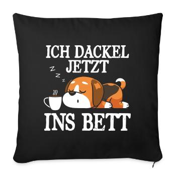 I Dachshund Now In Bed Sleep Shirt Dachshund - Sofa pillowcase 17,3'' x 17,3'' (45 x 45 cm) - black - Front
