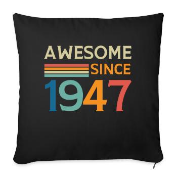 Awesome since 1947 - Housse de coussin décorative 45 x 45 cm - noir - Devant