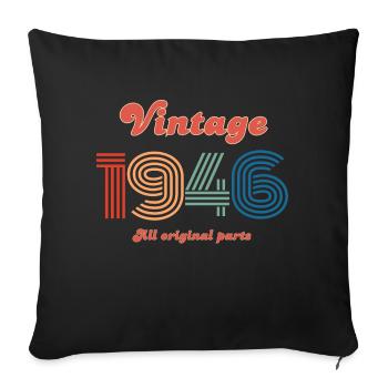 Baujahrgang 1946, alle Originalteile - Sofakissenbezug 45 x 45 cm - Schwarz - Vorne