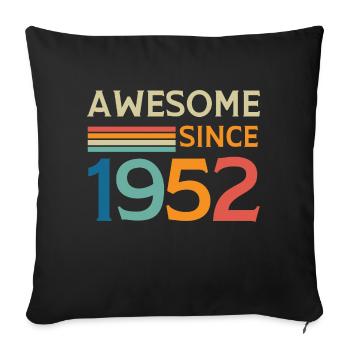 Awesome since 1952 - Housse de coussin décorative 45 x 45 cm - noir - Devant