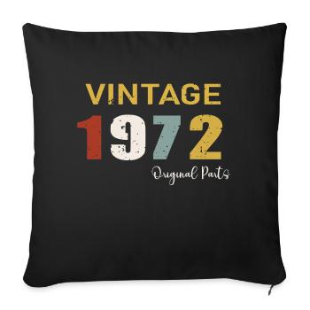 Original parts 1972 - Cadeau d Anniversaire 52 ans - Housse de coussin décorative 45 x 45 cm - noir - Devant