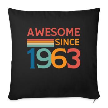 Awesome since 1963 - Housse de coussin décorative 45 x 45 cm - noir - Devant