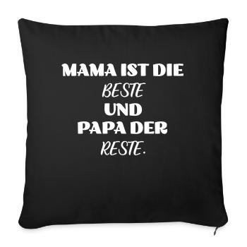 Mom is the best. - Sofa pillowcase 17,3'' x 17,3'' (45 x 45 cm) - black - Front