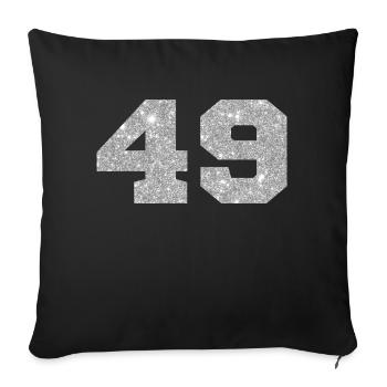 Number 49 Silver Glitter - 49th Anniversary - Sofa pillowcase 17,3'' x 17,3'' (45 x 45 cm) - black - Front