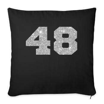 Number 48 Silver Glitter - 48th Anniversary - Sofa pillowcase 17,3'' x 17,3'' (45 x 45 cm) - black - Front