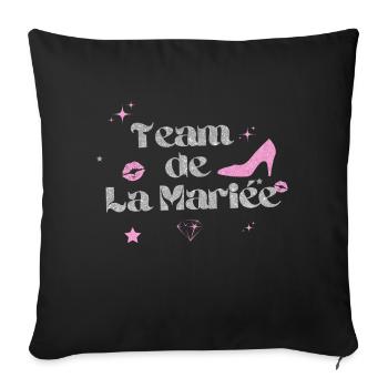 Silver Bride's Team - Sofa pillowcase 17,3'' x 17,3'' (45 x 45 cm) - black - Front