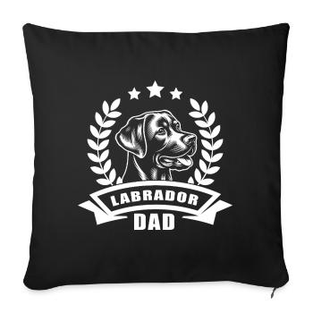 "Labrador Dad" with banner and wreath of wheat - Sofa pillowcase 17,3'' x 17,3'' (45 x 45 cm) - black - Front