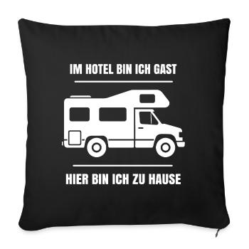 Cooler Dauercamper Spruch Wohnmobil Zuhause - Sofakissenbezug 45 x 45 cm - Schwarz - Vorne