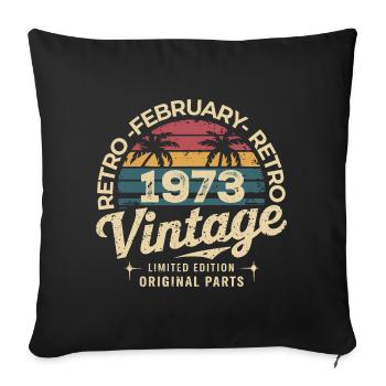 February 1973 | Awesome since February 1973 - Sofa pillowcase 17,3'' x 17,3'' (45 x 45 cm) - black - Front