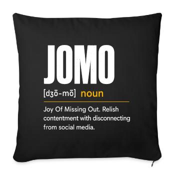 JOMO: The joy of doing nothing - Sofa pillowcase 17,3'' x 17,3'' (45 x 45 cm) - black - Front