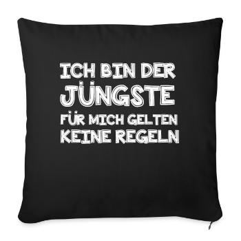 Ich bin der Jüngste - Sofakissenbezug 45 x 45 cm - Schwarz - Vorne