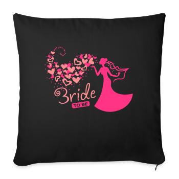 Herzwolken - Braut - Bride to be - Sofa pillowcase 17,3'' x 17,3'' (45 x 45 cm) - black - Front
