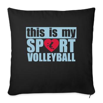 this is my love sports volleyball - Sofa pillowcase 17,3'' x 17,3'' (45 x 45 cm) - black - Front
