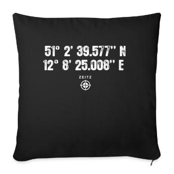 Zeitz Geocacher Geschenk Standort GPS Stadt - Sofakissenbezug 45 x 45 cm - Schwarz - Vorne