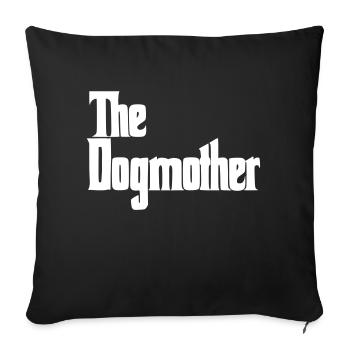 The Dogmother - Dog Mum - Sofa pillowcase 17,3'' x 17,3'' (45 x 45 cm) - black - Front