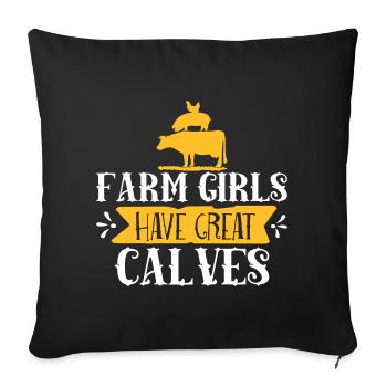Farm Girl have great calves - Sofa pillowcase 17,3'' x 17,3'' (45 x 45 cm) - black - Front