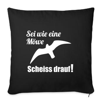 Soyez comme une merde de mouette dessus! Cadeau drôle - Housse de coussin décorative 45 x 45 cm - noir - Devant