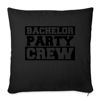 Bachelor Party Crew Design - Sofa pillowcase 17,3'' x 17,3'' (45 x 45 cm) - black - Front