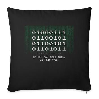 Geek Tee - Geek word in Binary Code for Funny Nerd - Sofa pillowcase 17,3'' x 17,3'' (45 x 45 cm) - black - Front