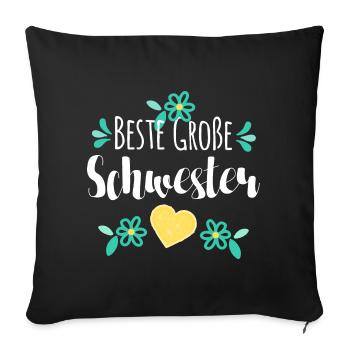 Beste Große Schwester - Sofakissenbezug 45 x 45 cm - Schwarz - Vorne