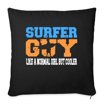 Surfer Guy Like A Normal Guy But Cooler Present - Sofakissenbezug 45 x 45 cm - Schwarz - Vorne