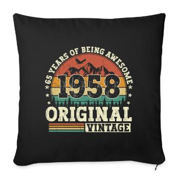 65 birthday gift born in 1958 - Sofa pillowcase 17,3'' x 17,3'' (45 x 45 cm) - black - Front