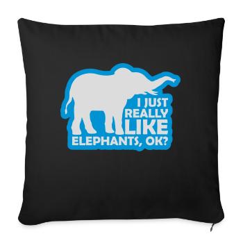 Saying really like elephants - Sofa pillowcase 17,3'' x 17,3'' (45 x 45 cm) - black - Front