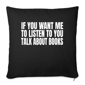 Book Reader Reading Books Gift Book Lovers - Sofa pillowcase 17,3'' x 17,3'' (45 x 45 cm) - black - Front