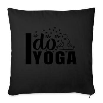I do Yoga - Sofa pillowcase 17,3'' x 17,3'' (45 x 45 cm) - black - Front