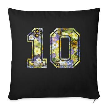 Numero 10 fleur, Équipe Foot, basket université - Housse de coussin décorative 45 x 45 cm - noir - Devant