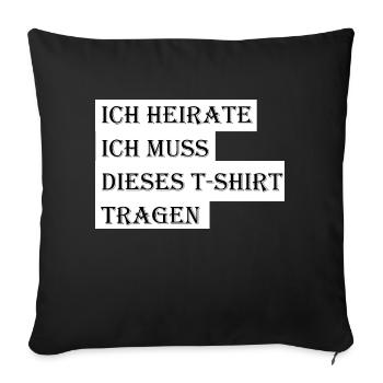 Heiraten JGA Braut Bräutigam Geschenk Geschenkidee - Sofakissenbezug 45 x 45 cm - Schwarz - Vorne