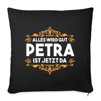 Name Petra - Sofakissenbezug 45 x 45 cm - Schwarz - Vorne