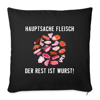 Hauptsache Fleisch - Sofakissenbezug 45 x 45 cm - Schwarz - Vorne