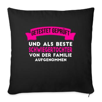 Beste Schwiegertochter der Welt. - Sofakissenbezug 45 x 45 cm - Schwarz - Vorne