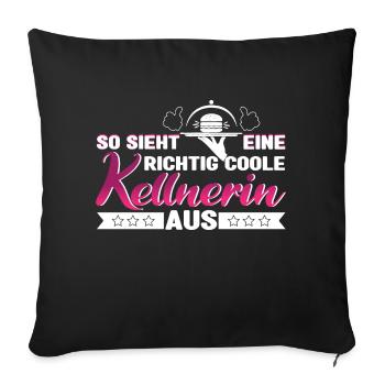 Kellnerin So sieht ein richtig coole Kellnerin aus - Sofakissenbezug 45 x 45 cm - Schwarz - Vorne