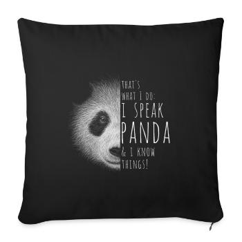 Je parle panda et je sais des choses ! Mèmes d’ours panda - Housse de coussin décorative 45 x 45 cm - noir - Devant