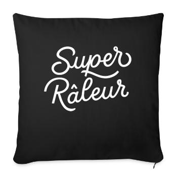 Super râleur - Housse de coussin décorative 45 x 45 cm - noir - Devant